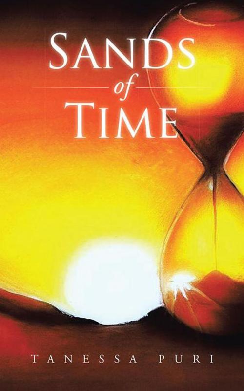 Cover of the book Sands of Time by Tanessa Puri, Partridge Publishing India