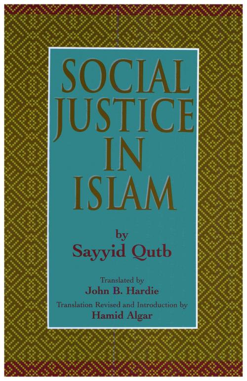 Cover of the book Social Justice in Islam by Sayyid Qutb, BookBaby