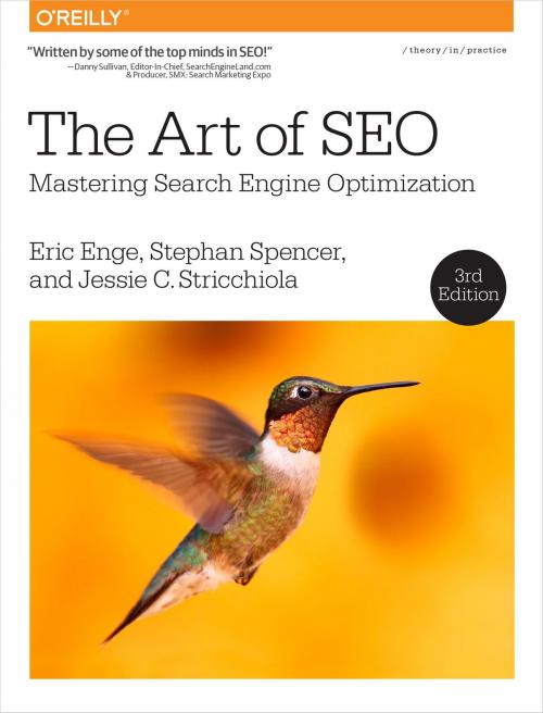 Cover of the book The Art of SEO by Eric Enge, Stephan Spencer, Jessie Stricchiola, O'Reilly Media