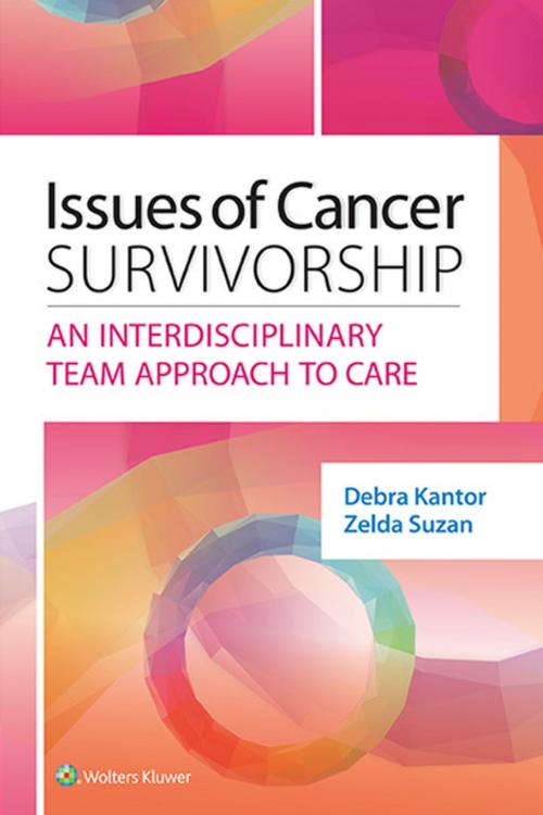 Cover of the book Issues of Cancer Survivorship by Debra Kantor, Wolters Kluwer Health
