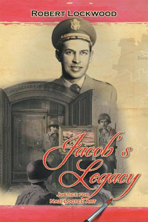 Cover of the book Jacob’S Legacy by Robert Lockwood, Xlibris US