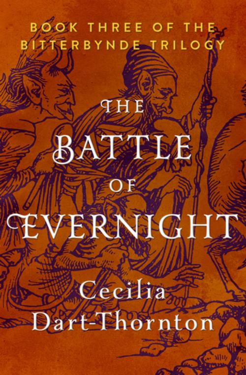 Cover of the book The Battle of Evernight by Cecilia Dart-Thornton, Open Road Media
