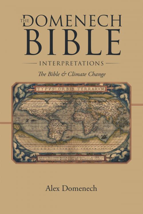 Cover of the book The Domenech Bible Interpretations by Alex Domenech, WestBow Press
