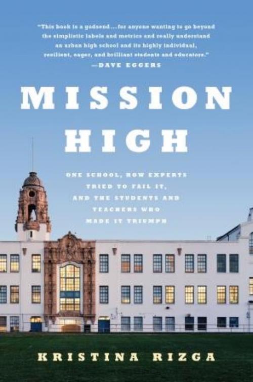 Cover of the book Mission High by Kristina Rizga, PublicAffairs