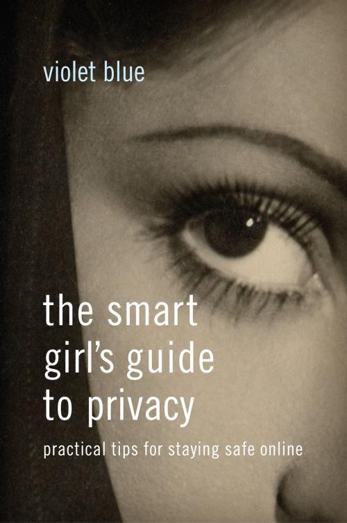 Cover of the book The Smart Girl's Guide to Privacy by Violet Blue, No Starch Press