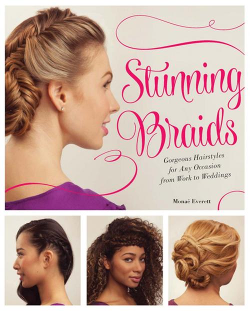 Cover of the book Stunning Braids by Monae Everett, Ulysses Press