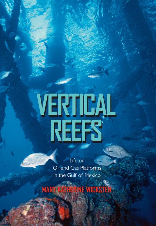 Cover of the book Vertical Reefs by Mary Katherine Wicksten, Texas A&M University Press