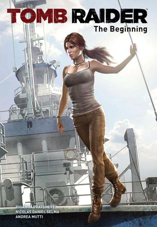 Cover of the book Tomb Raider: The Beginning by Rhianna Pratchett, Dark Horse Comics