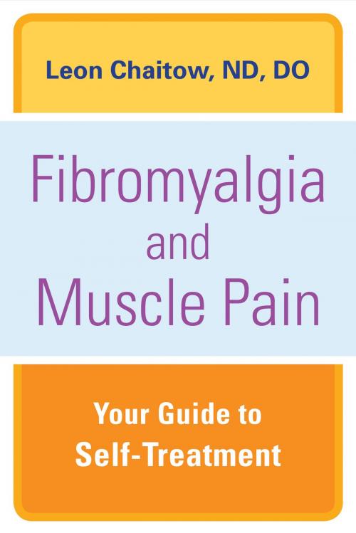 Cover of the book Fibromyalgia and Muscle Pain by Leon Chaitow, ND, DO, Red Wheel Weiser