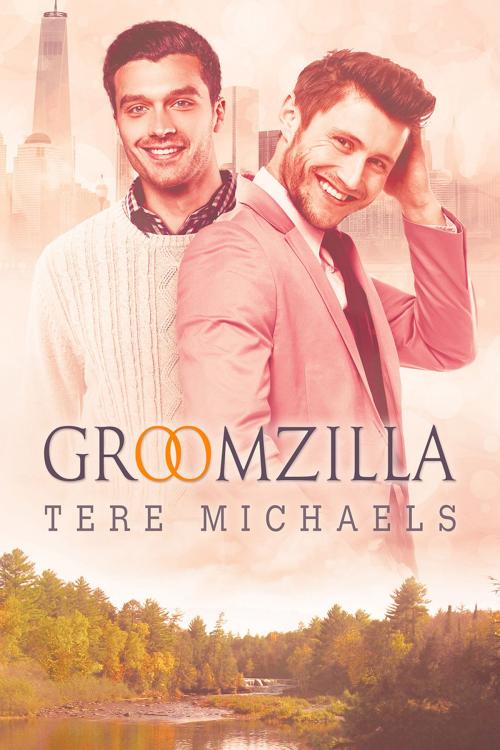 Cover of the book Groomzilla by Tere Michaels, Dreamspinner Press