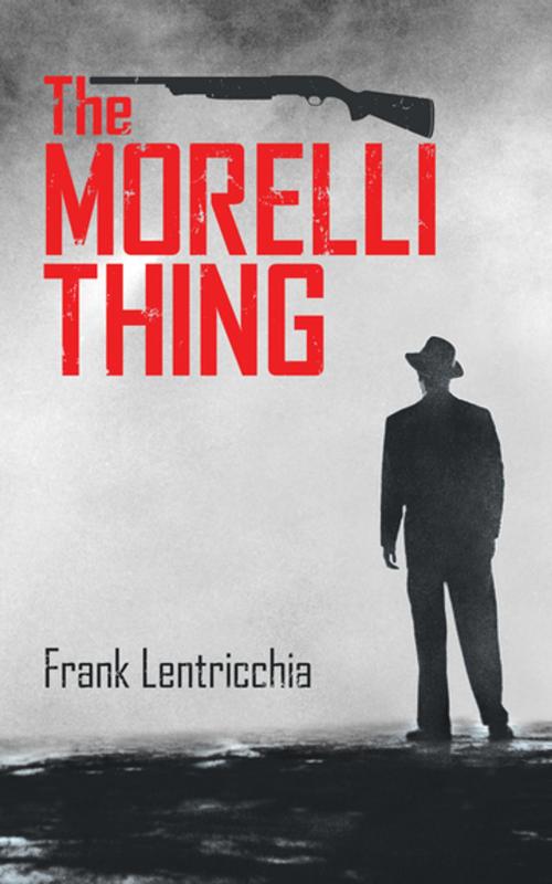 Cover of the book The Morelli Thing by Frank Lentricchia, Guernica Editions