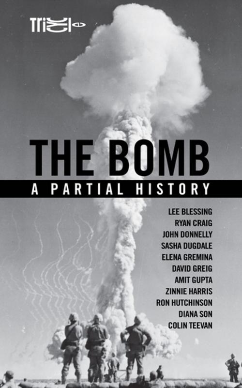 Cover of the book The Bomb by Various Various, Oberon Books