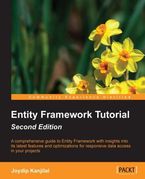 Cover of the book Entity Framework Tutorial - Second Edition by Joydip Kanjilal, Packt Publishing