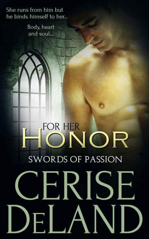 Cover of the book For Her Honor by Cerise DeLand, Totally Entwined Group Ltd