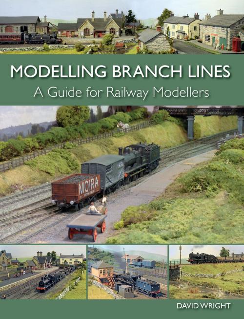 Cover of the book Modelling Branch Lines by David Wright, Crowood