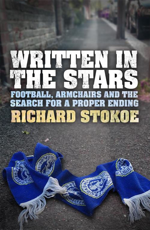 Cover of the book Written in the Stars by Richard Stokoe, Richard Stokoe