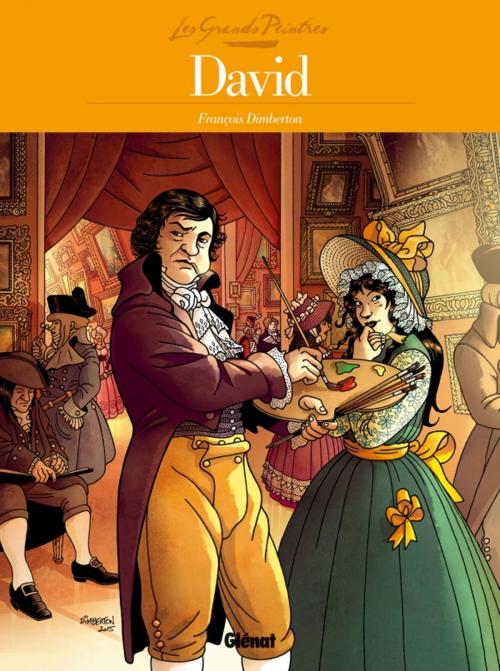 Cover of the book Les Grands Peintres - David by François Dimberton, Glénat BD