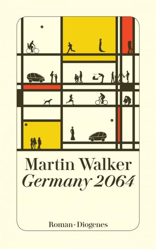 Cover of the book Germany 2064 by Martin Walker, Diogenes