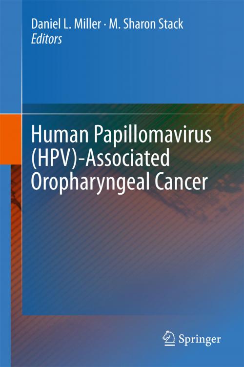 Cover of the book Human Papillomavirus (HPV)-Associated Oropharyngeal Cancer by , Springer International Publishing