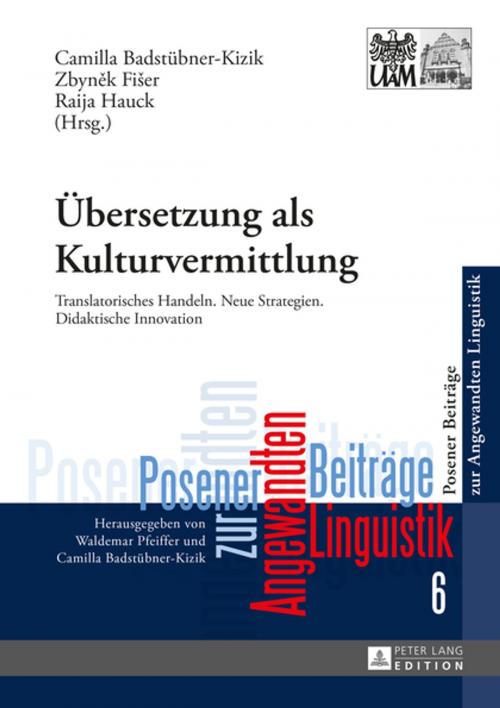 Cover of the book Uebersetzung als Kulturvermittlung by , Peter Lang