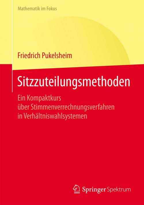 Cover of the book Sitzzuteilungsmethoden by Friedrich Pukelsheim, Springer Berlin Heidelberg