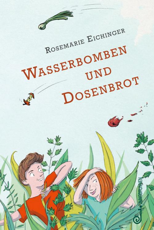 Cover of the book Wasserbomben und Dosenbrot by Rosemarie Eichinger, Verlag Jungbrunnen