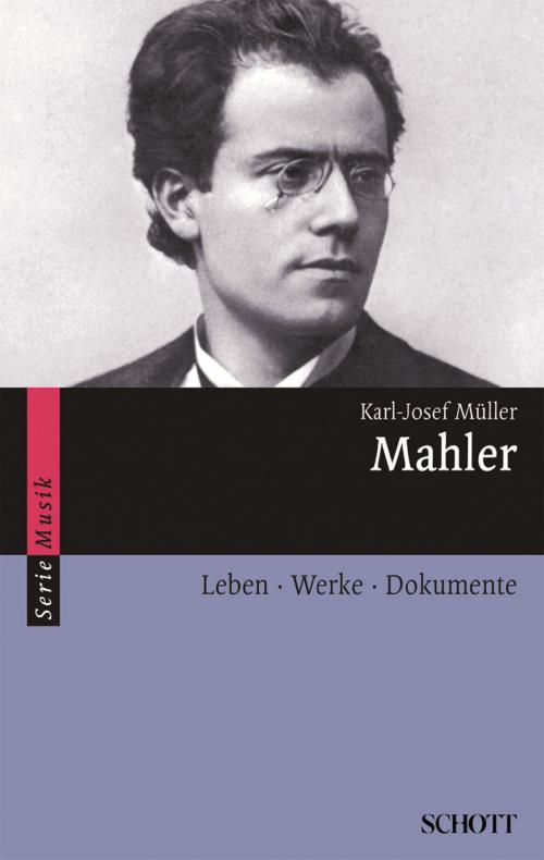 Cover of the book Mahler by Karl-Josef Müller, Schott Music