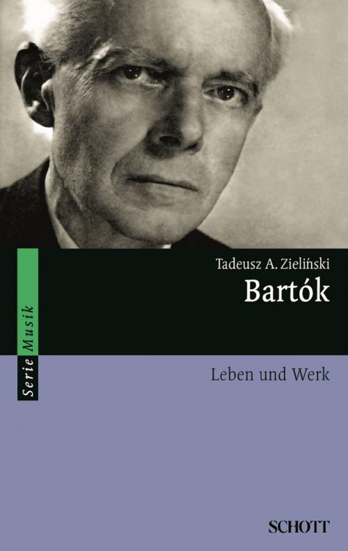 Cover of the book Bartók by Tadeusz A. Zielinski, Schott Music