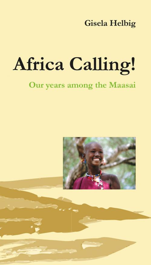 Cover of the book Africa Calling by Erlanger Verlag für Mission und Ökumene, Erlanger Verlag für Mission und Ökumene