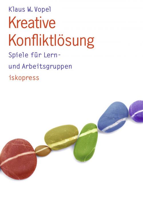 Cover of the book Kreative Konfliktlösung by Klaus W. Vopel, iskopress Verlags GmbH