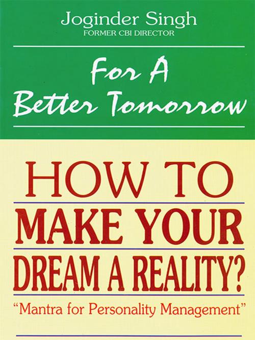 Cover of the book For a Better Tomorrow by Joginder Singh, Diamond Pocket Books Pvt ltd.