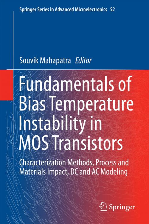 Cover of the book Fundamentals of Bias Temperature Instability in MOS Transistors by , Springer India