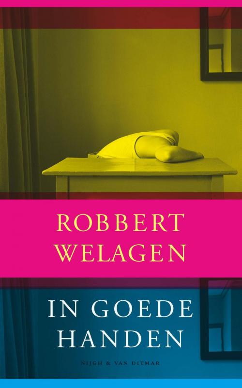 Cover of the book In goede handen by Robbert Welagen, Singel Uitgeverijen