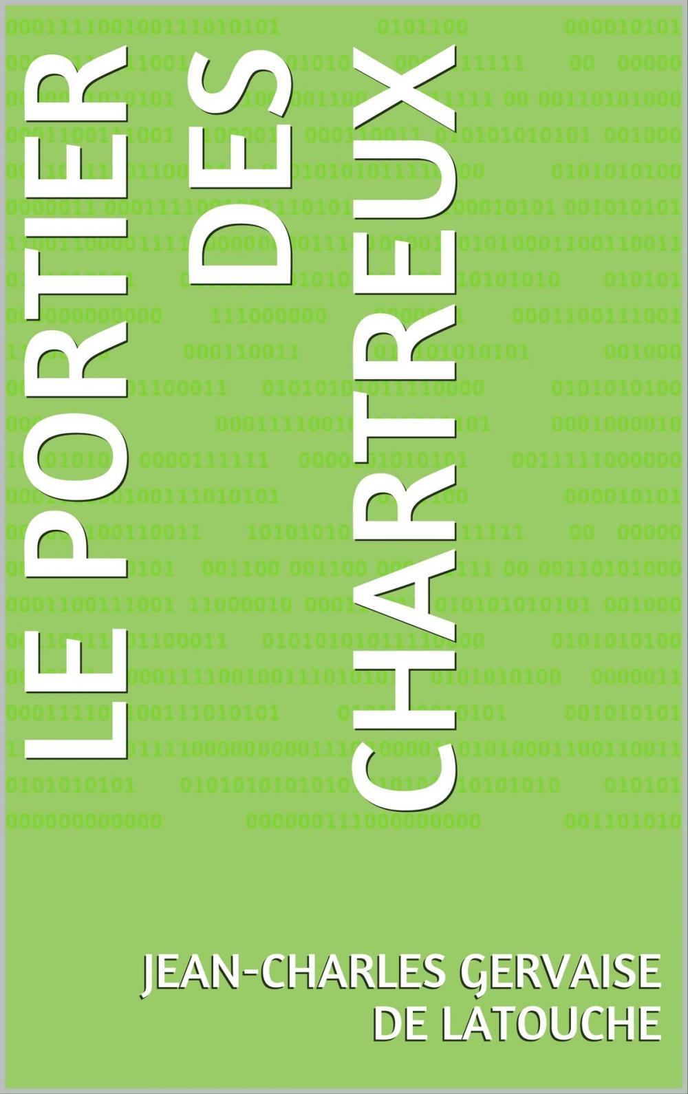 Big bigCover of Le Portier des Chartreux