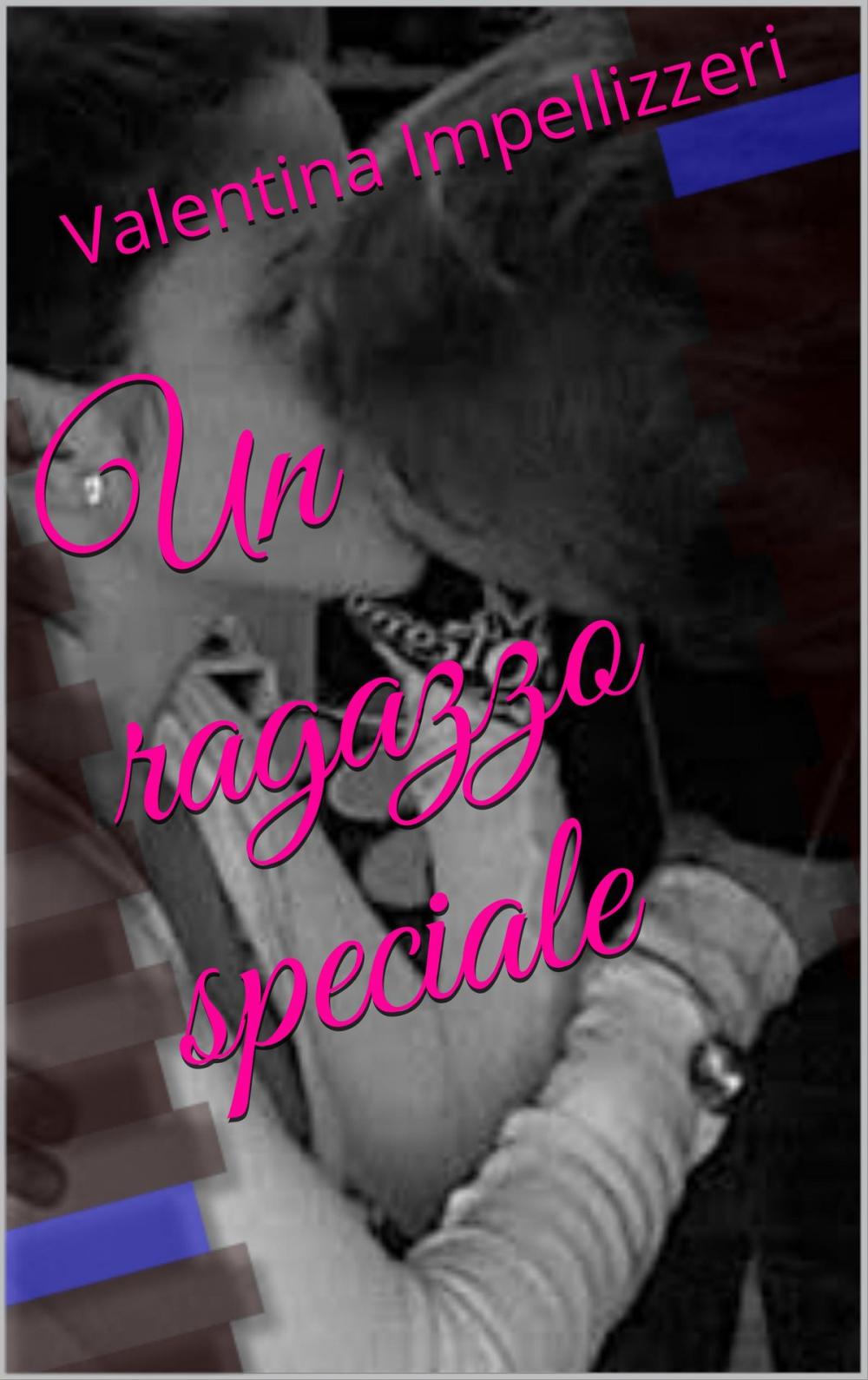 Big bigCover of Un ragazzo speciale