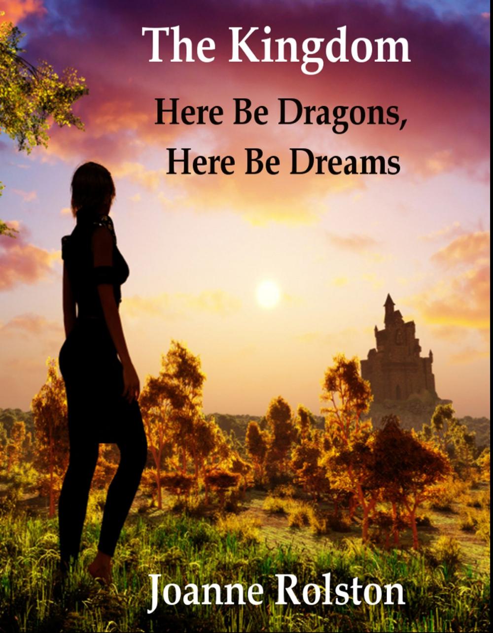 Big bigCover of The Kingdom - Here Be Dragons, Here Be Dreams