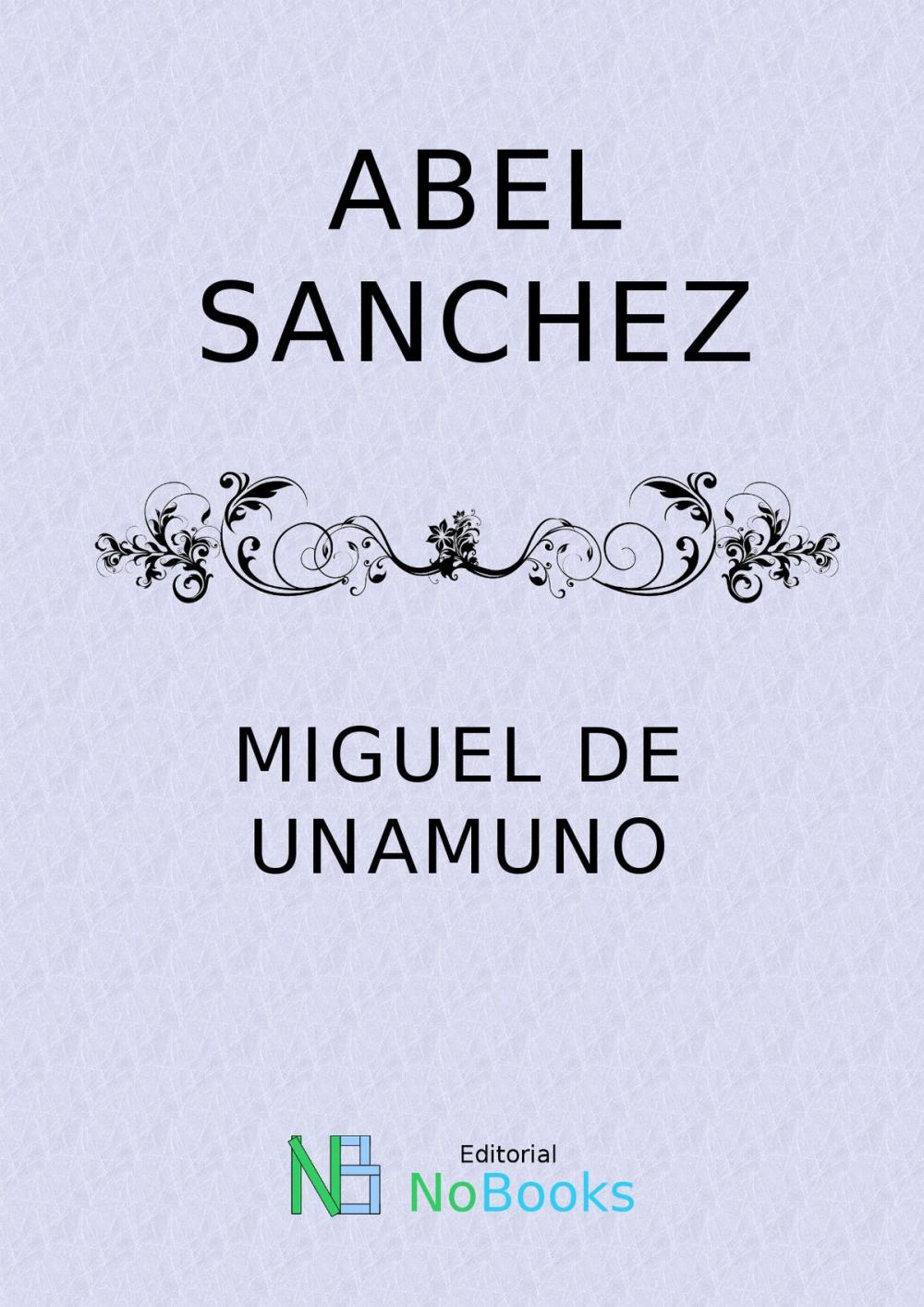 Big bigCover of Abel Sanchez