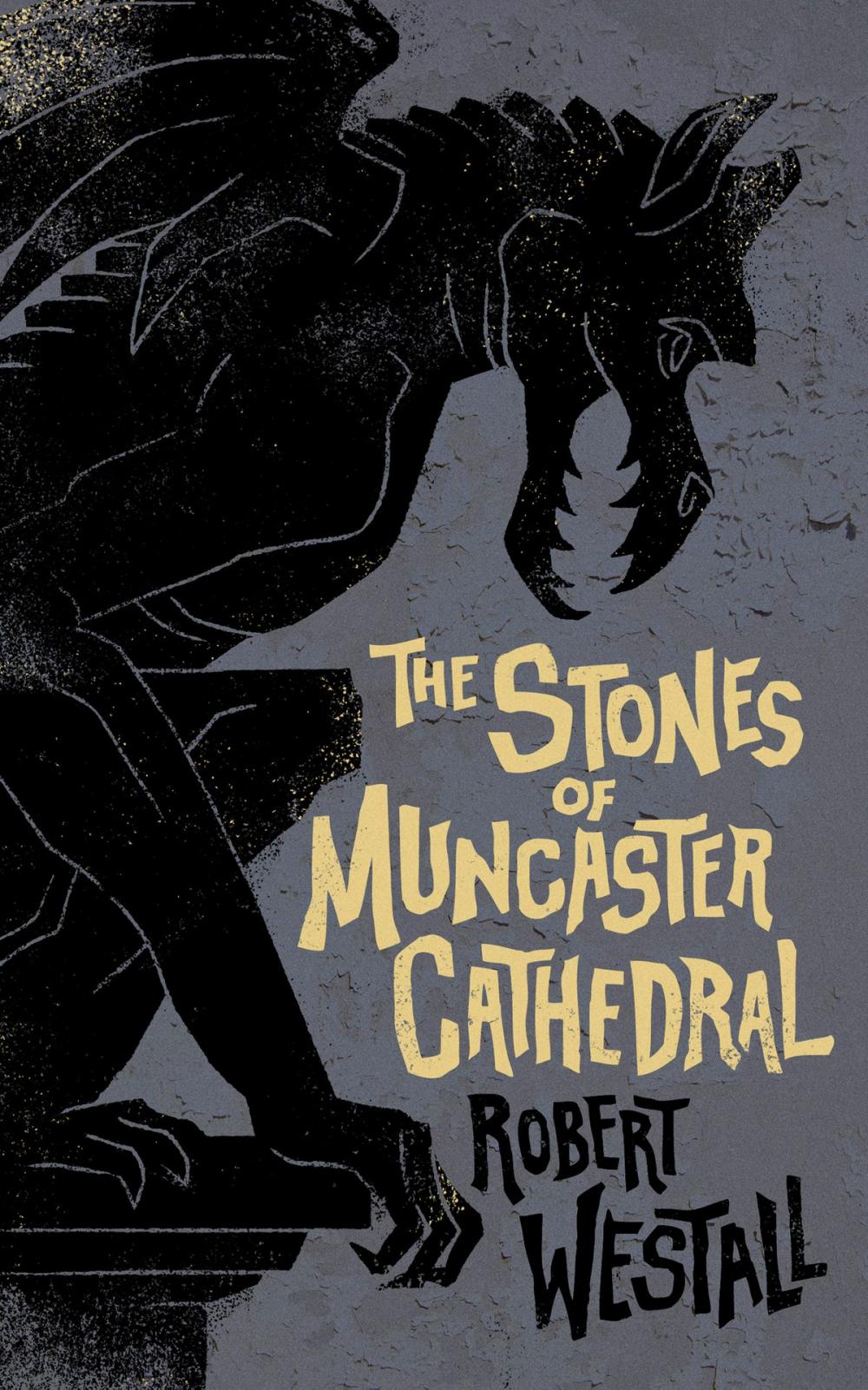 Big bigCover of The Stones of Muncaster Cathedral: Two Stories of the Supernatural