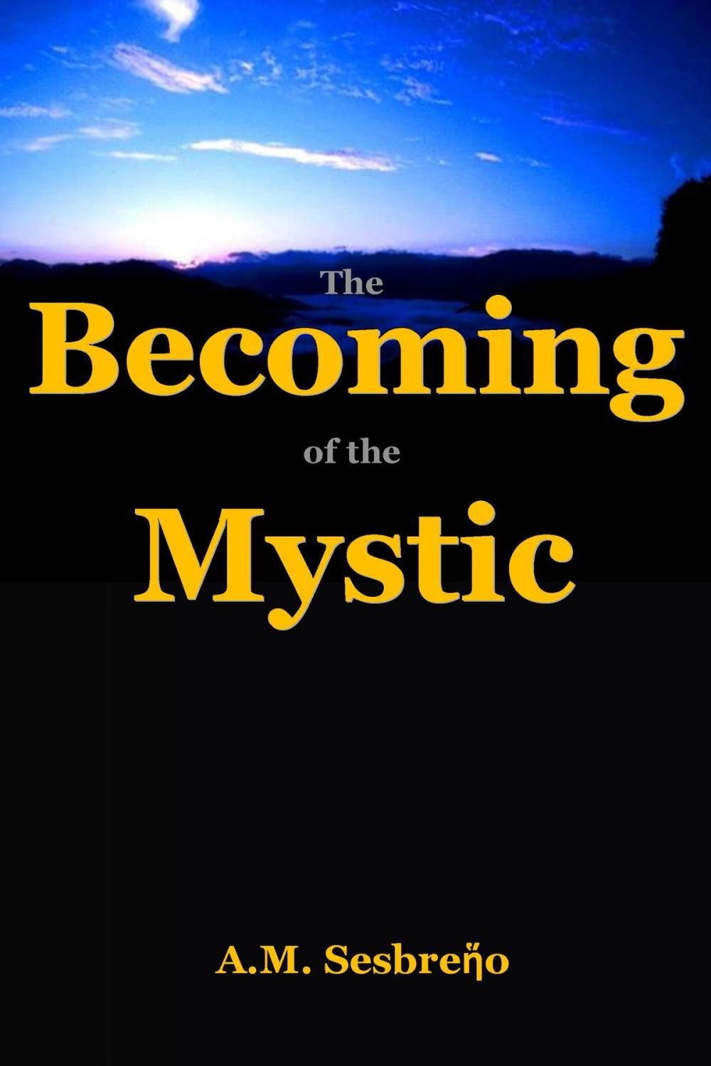 Big bigCover of The Becoming of the Mystic