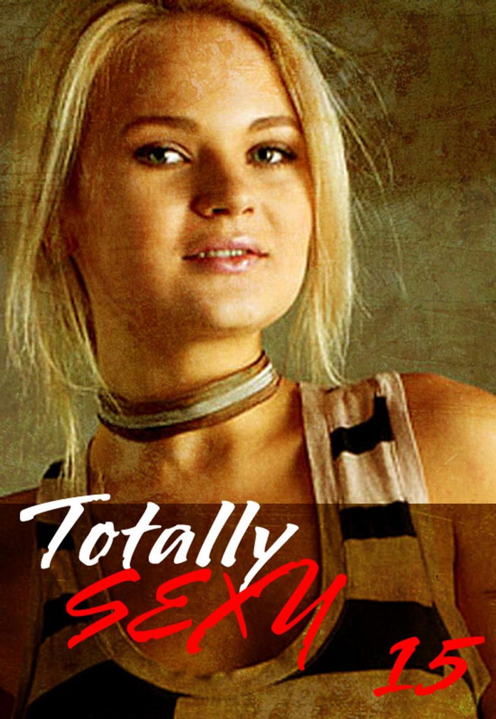 Big bigCover of Totally Sexy Volume 15 - A sexy photo book