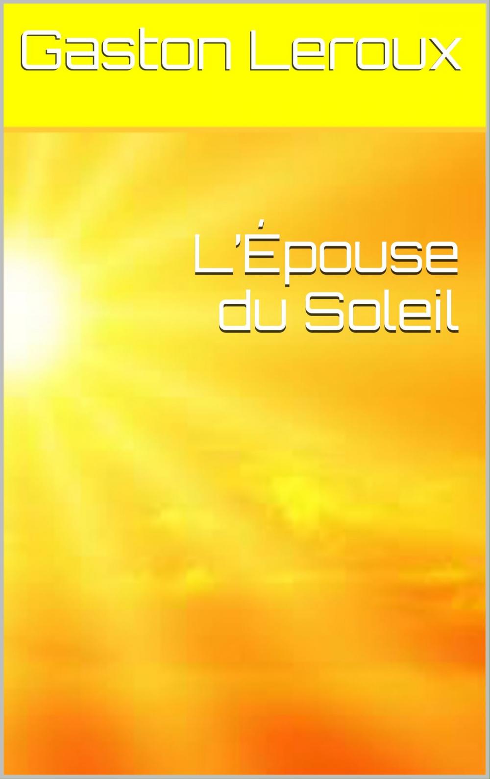 Big bigCover of L’Épouse du Soleil