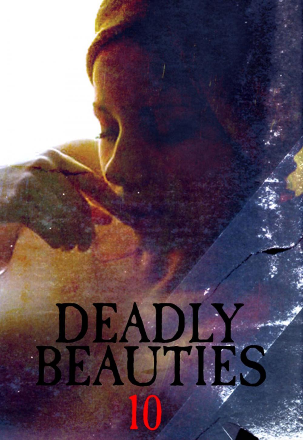 Big bigCover of Deadly Beauties Volume 10