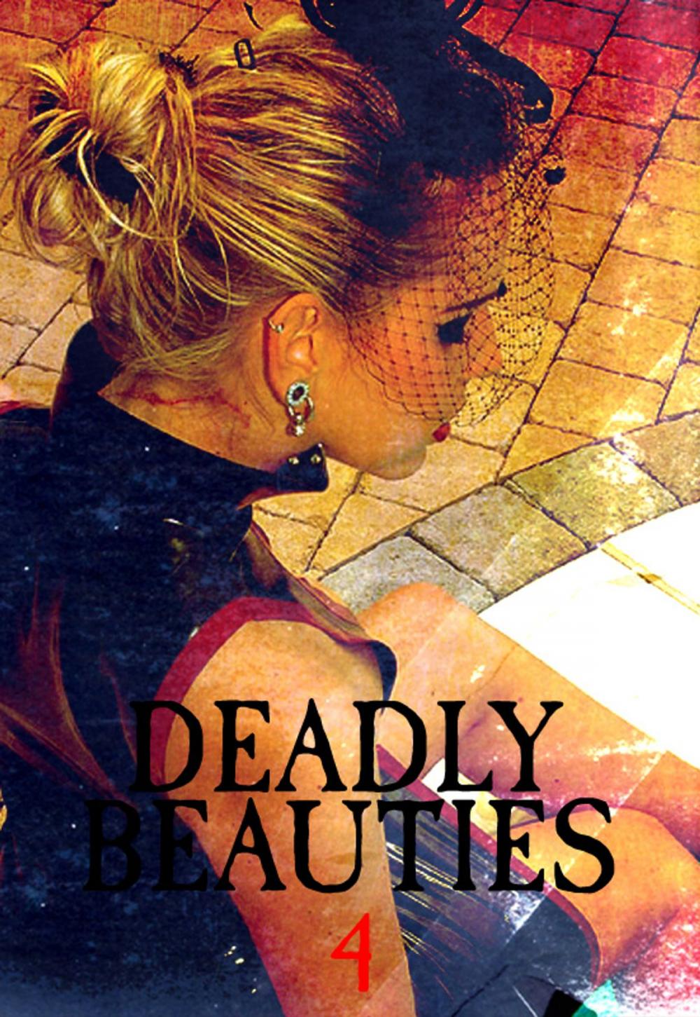 Big bigCover of Deadly Beauties Volume 4