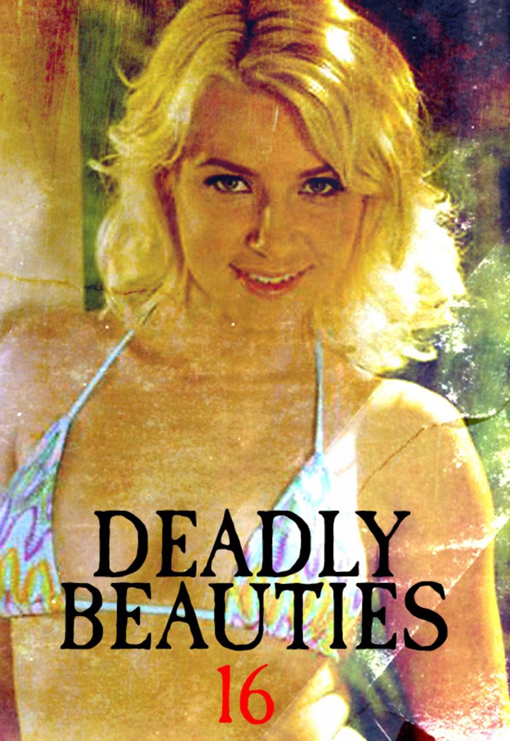 Big bigCover of Deadly Beauties Volume 16