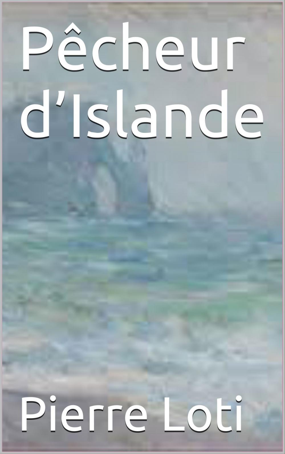 Big bigCover of Pêcheur d’Islande