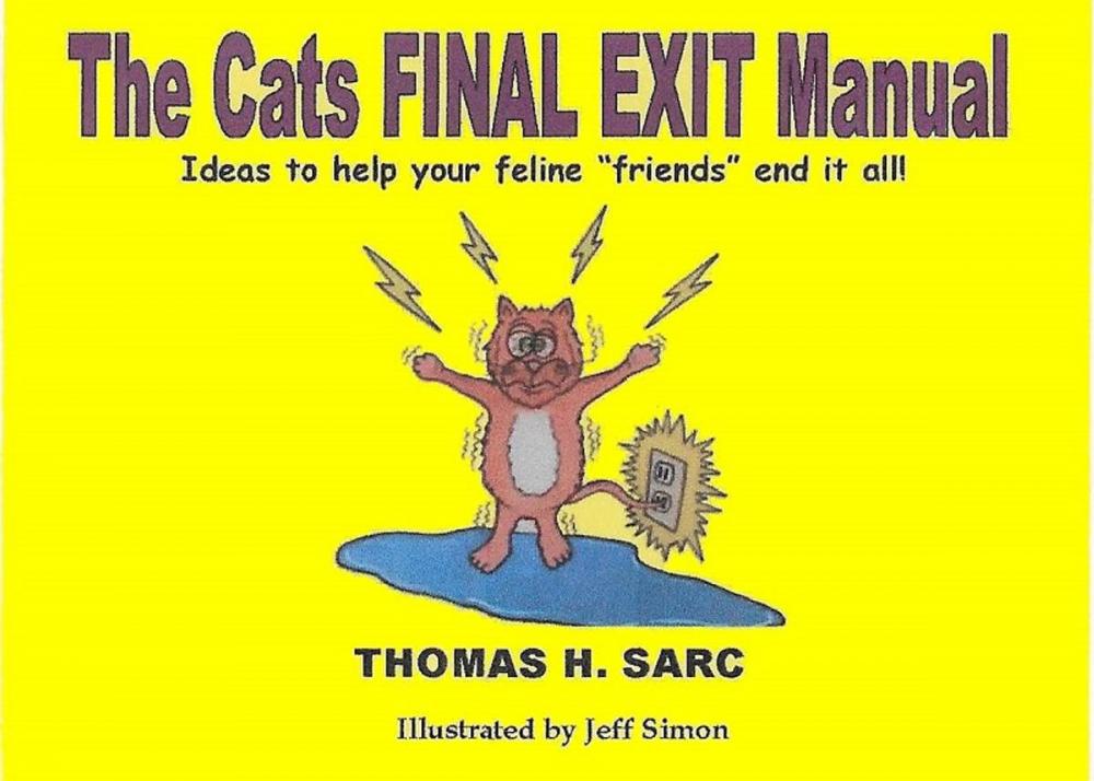 Big bigCover of The Cats Final Exit Manual