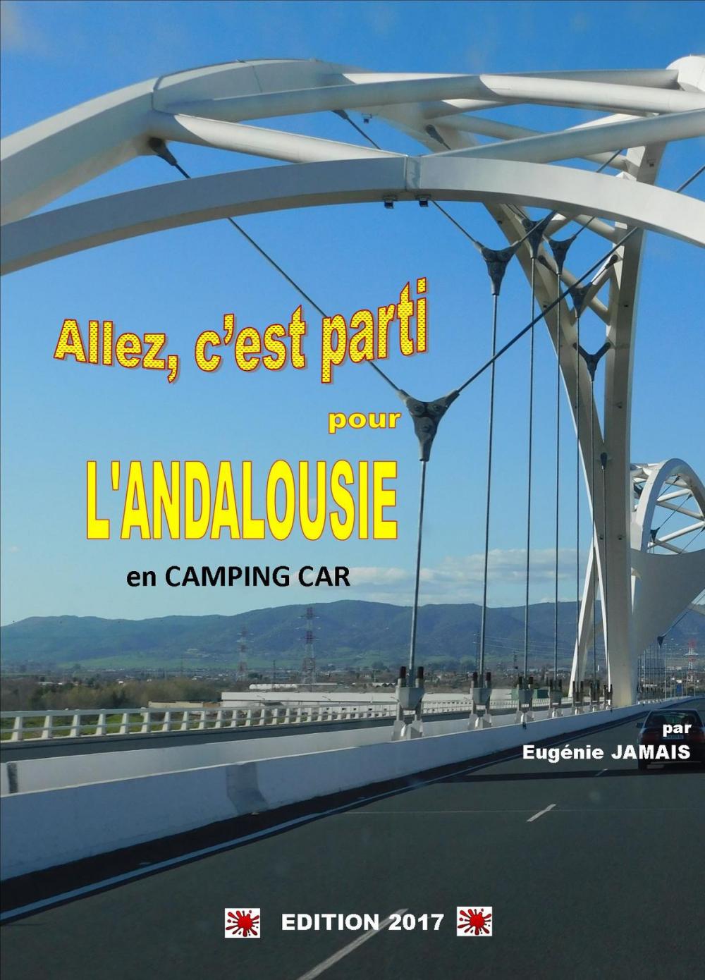 Big bigCover of Allez, c'est parti pour l'Andalousie