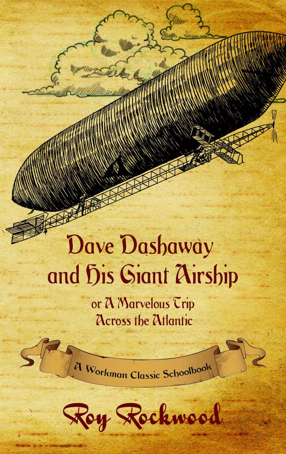 Big bigCover of Dave Dashaway and His Giant Airship