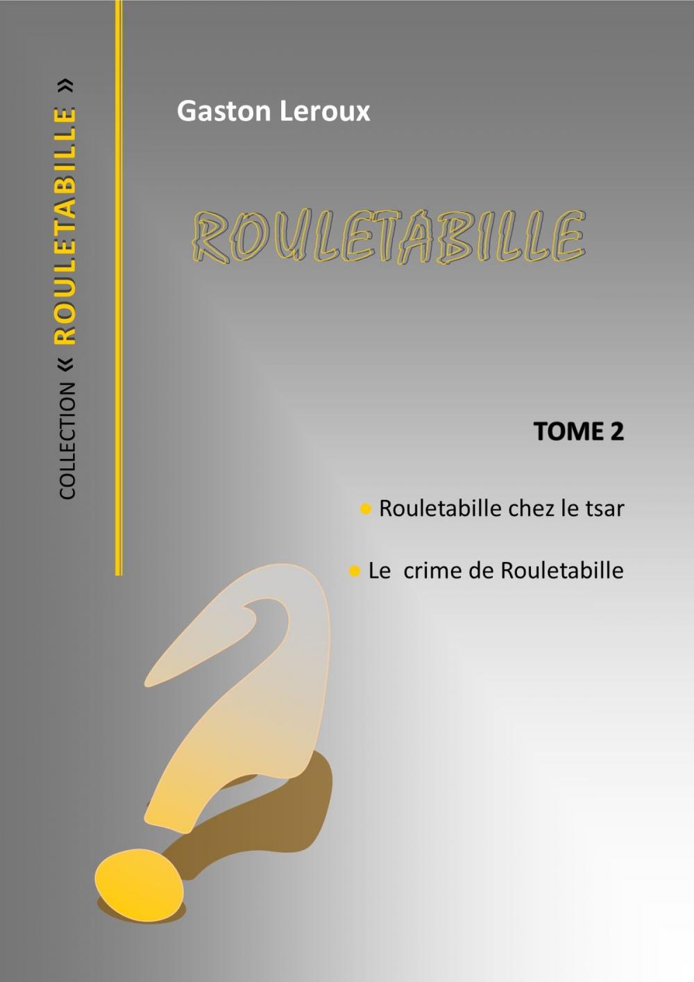 Big bigCover of ROULETABILLE