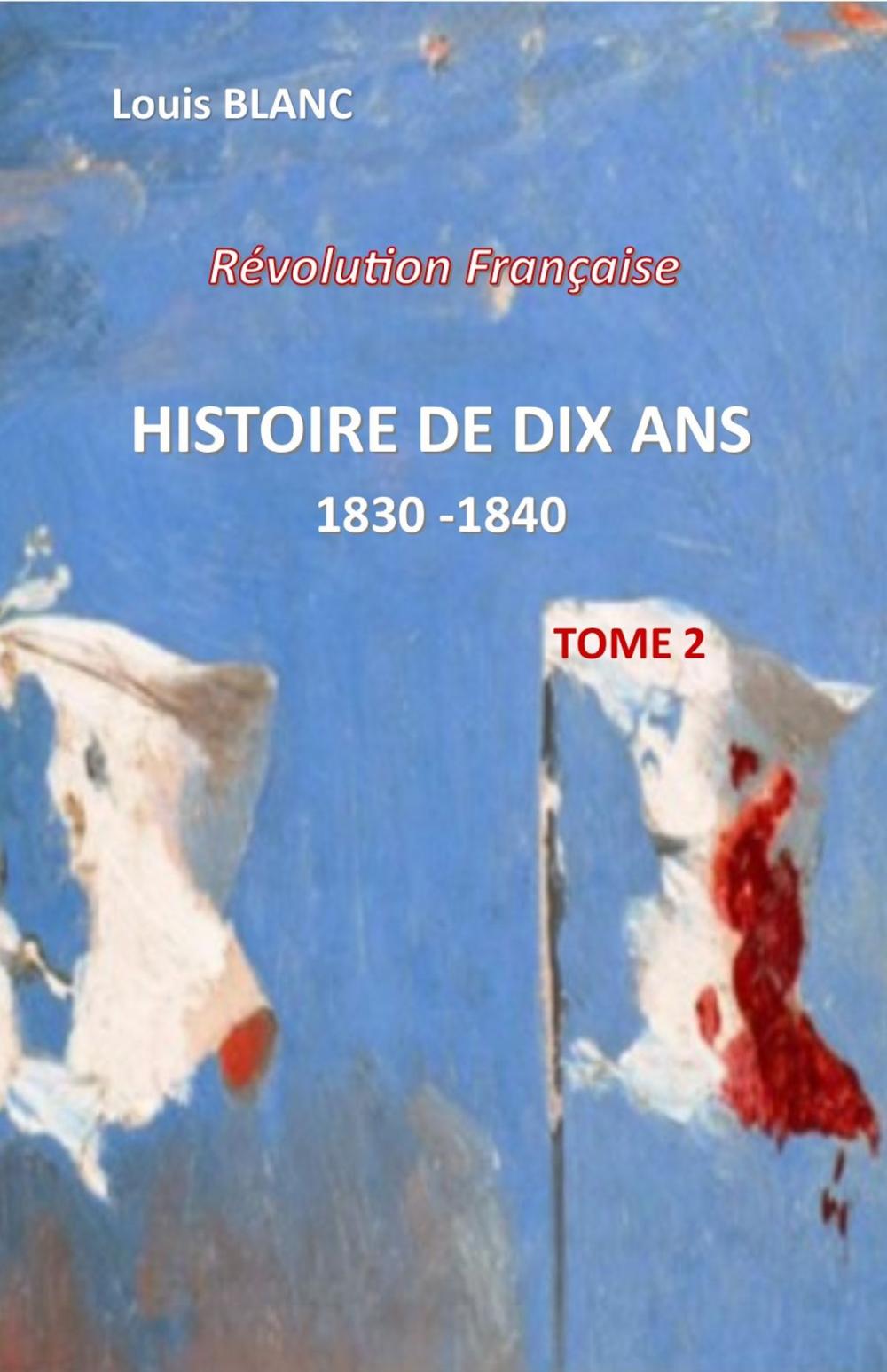 Big bigCover of HISTOIRE DE DIX ANS Tome 2